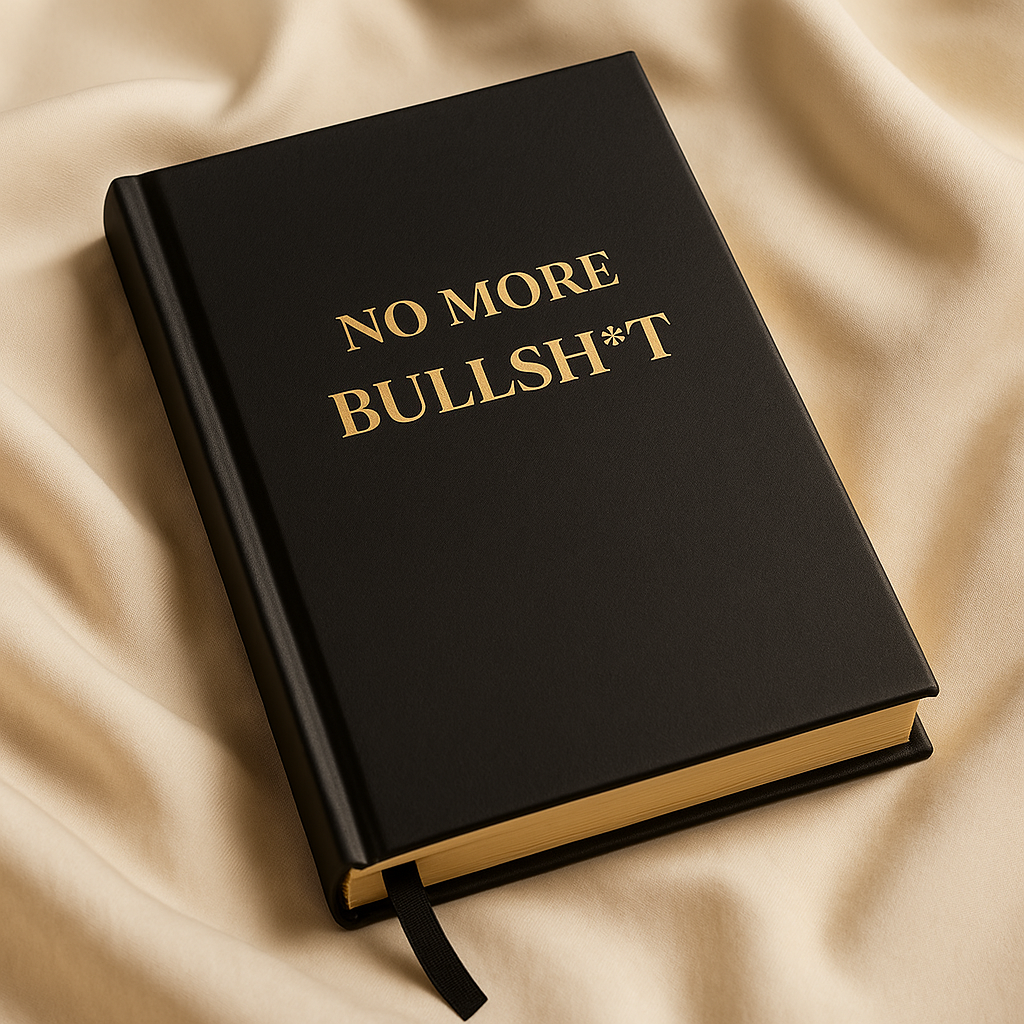 No More Bullsh*t Journal: 52 Prompts for Real Growth - Join the Waitlist