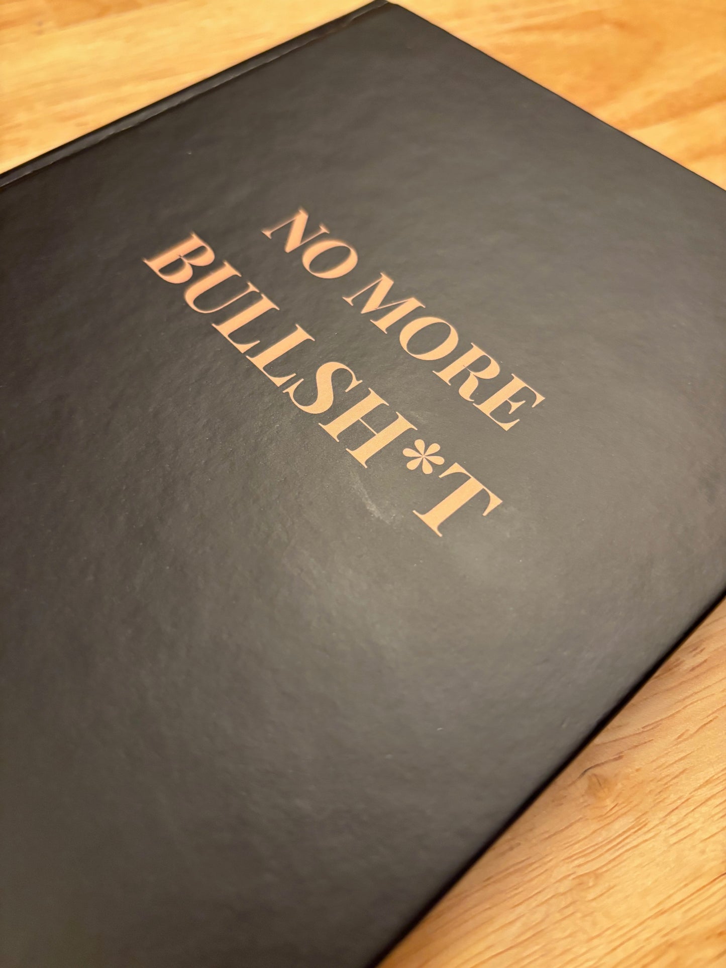 No More Bullsh*t Journal: 52 Prompts for Real Growth - Join the Waitlist
