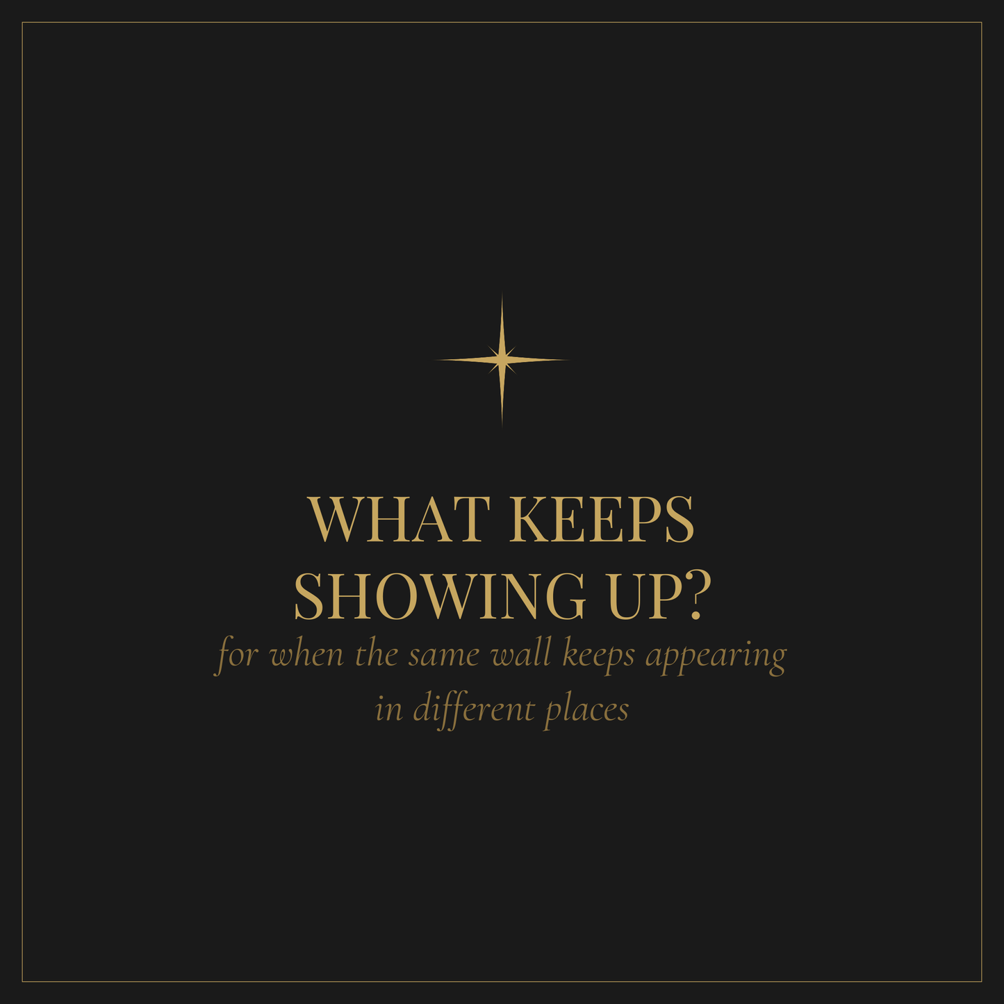 What Keeps Showing Up — free pattern recognition self-awareness worksheet