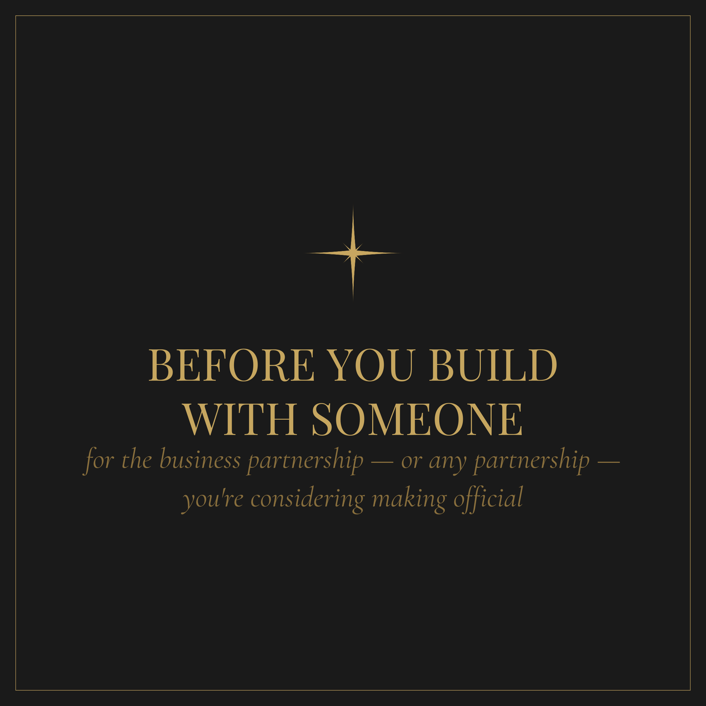 Before You Build With Someone — co-founder questions workbook for business partnerships
