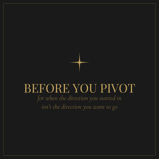 Before You Pivot — business pivot decision workbook for founders at a crossroads