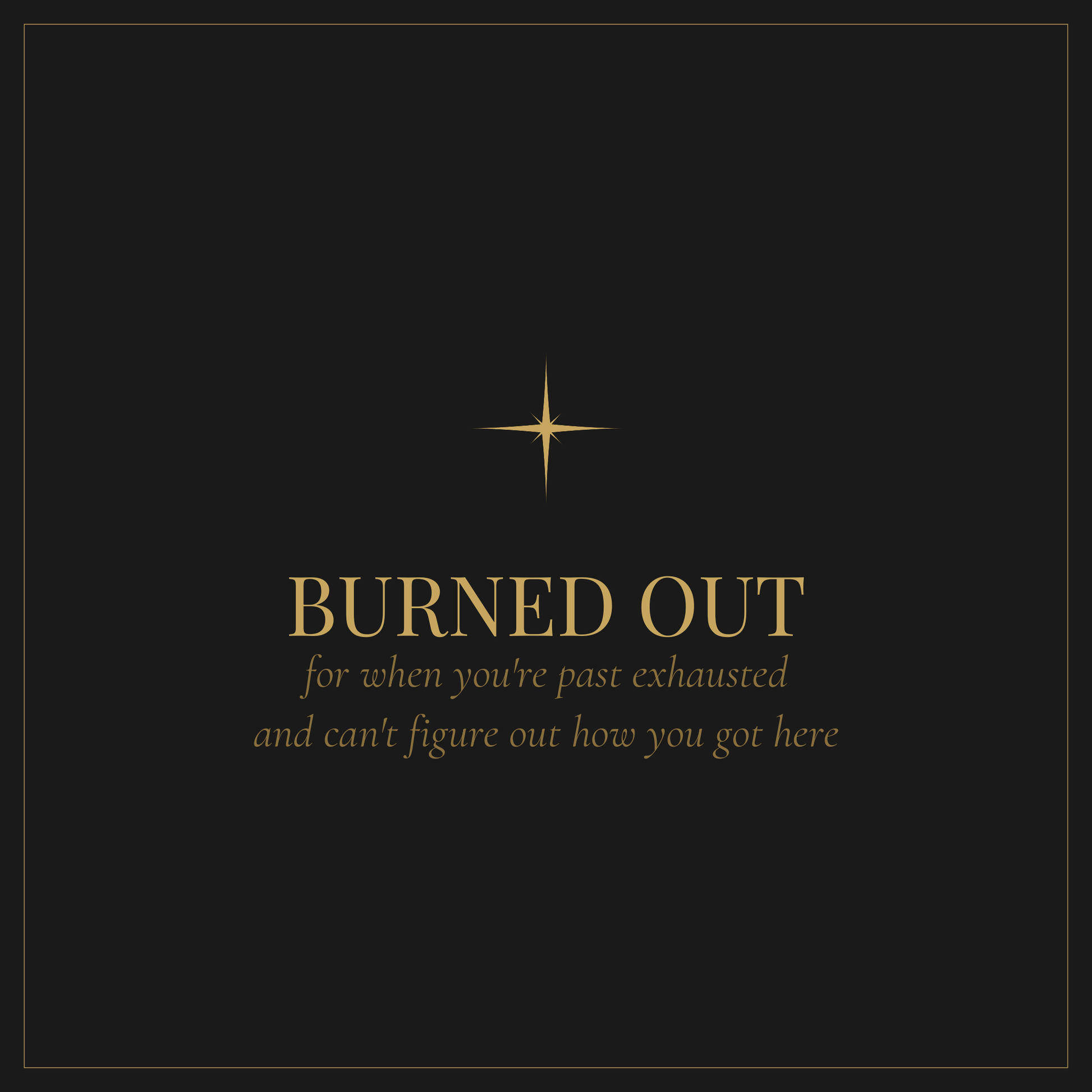 Burned Out workbook — 10-question career burnout self-assessment digital download