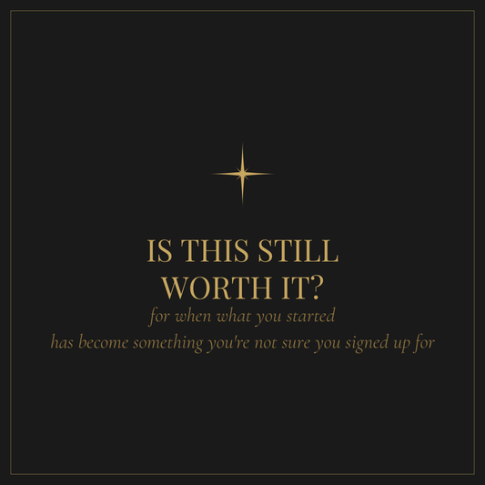 Is This Still Worth It workbook — for questioning whether to keep going in your career or business