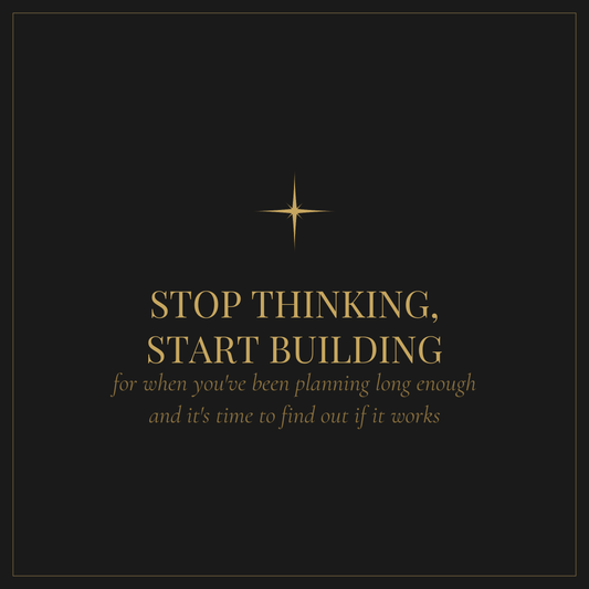 Stop Thinking Start Building — entrepreneur workbook for closing the gap between planning and starting