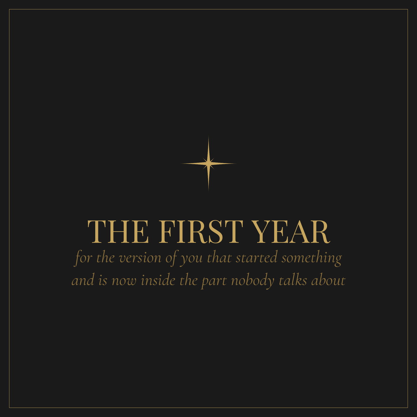 The First Year founder workbook — for the reality of year one in business nobody talks about