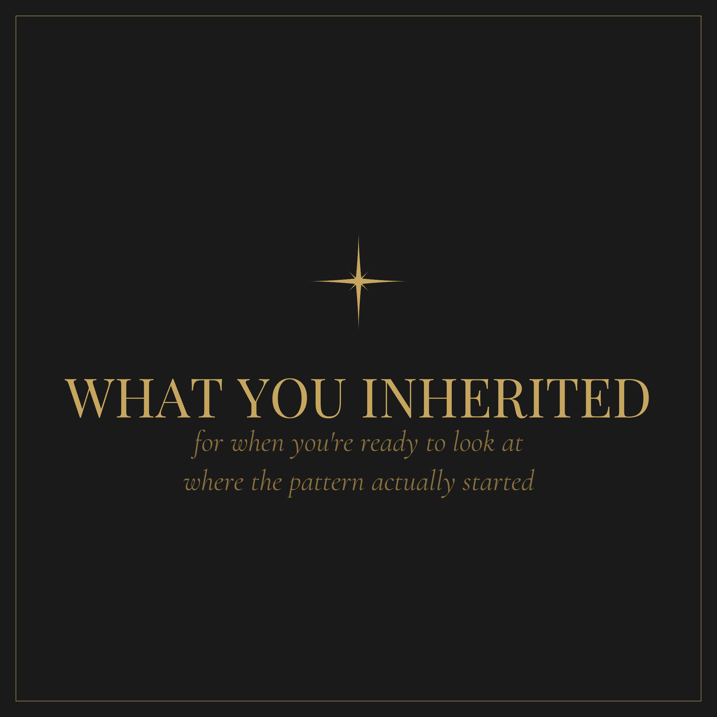 What You Inherited — family patterns and inherited beliefs workbook digital download